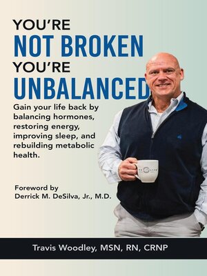 cover image of You're Not Broken-You're Unbalanced